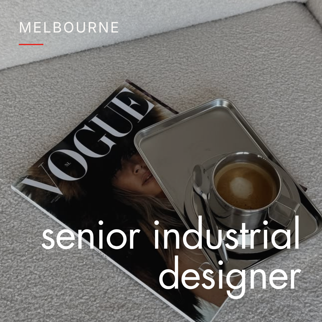 senior industrial designer melbourne role